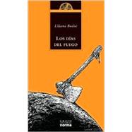 Los Dias del Fuego