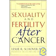 Sexuality and Fertility after Cancer