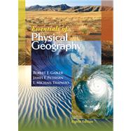 Essentials of Physical Geography (with CengageNOW Printed Access Card)