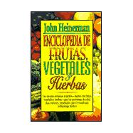 Enciclopedia de Frutas, Vegetales Y Hierbas