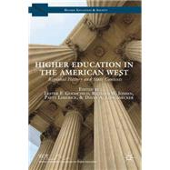 Higher Education in the American West Regional History and State Contexts