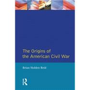 The Origins of the American Civil War