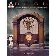 Rush - The Spirit of Radio: Greatest Hits 1974-1987 Note-for-Note Guitar Transcriptions Songbook