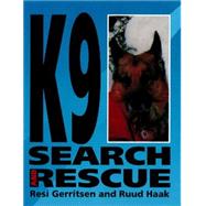 K9 Search & Rescue: A Sensational New Training Method