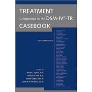 Treatment Companion to the DSM-IV-TR Casebook