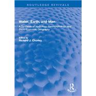 Water, Earth, and Man