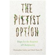 The Pietist Option