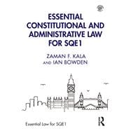Essential Constitutional and Administrative Law for SQE1