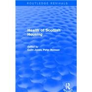 Revival: Health of Scottish Housing (2001)
