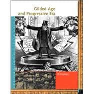 Gilded Age and Progressive Era
