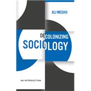Decolonizing Sociology An Introduction