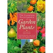 The Complete Encyclopedia of Garden Plants