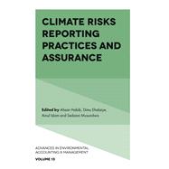 Climate Risks Reporting Practices and Assurance book cover, ISBN 9781836621942
