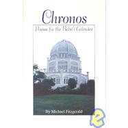 Chronos: Poems for the Baha'I Calendar