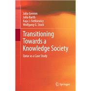 Transitioning Towards a Knowledge Society