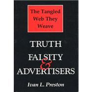 The Tangled Web They Weave: Truth, Falsity and Advertisers