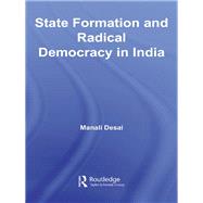 State Formation and Radical Democracy in India
