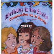 Birthday in the Barrio/Cumpleaños en el barrio