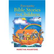 Favourite Bible Stories for Children