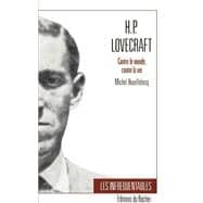 H.P. Lovecraft-Contre Le Monde Contre LA Vie