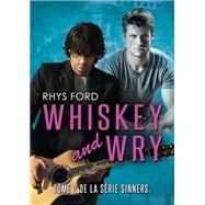 Whiskey and Wry (Français)
