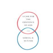 A Case for the Existence of God