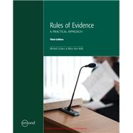 Rules of Evidence: A Practical Approach