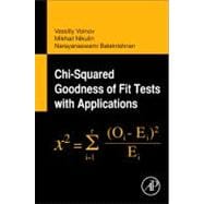 Chi-Squared Goodness of Fit Tests With Applications