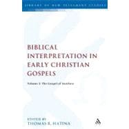 Biblical Interpretation in Early Christian Gospels, Volume 2 The Gospel of Matthew