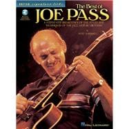 The Best of Joe Pass:  A Step-by-Step Breakdown of the Styles and Techniques of the Jazz Guitar Virtuoso (Book/Online Audio)