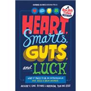 Heart, Smarts, Guts and Luck