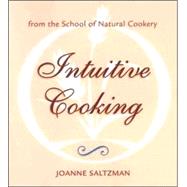 Intuitive Cooking