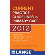 CURRENT Practice Guidelines in Primary Care 2012