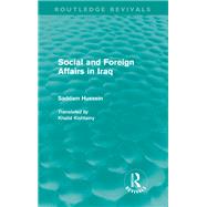 Social and Foreign Affairs in Iraq (Routledge Revivals)