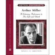 Critical Companion to Arthur Miller
