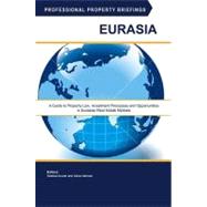 Professional Property Briefings : Eurasia