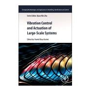 Vibration Control and Actuation of Large-scale Systems