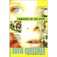 Someone to Run With A Novel