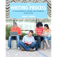 The Writing Process A Concise, Rhetoric , Reader, and Handbook -- Access Card Package