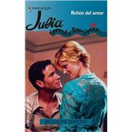 Rehen Del Amor; (Hostage Of Love)