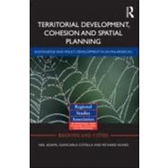 Territorial Development, Cohesion and Spatial Planning: Knowledge and policy development in an enlarged EU