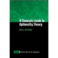 A Thematic Guide to Optimality Theory