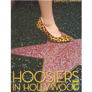 Hoosiers in Hollywood