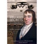 Well-Kept Secrets The Story of William Wordsworth