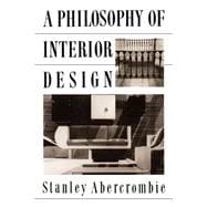 A Philosophy of Interior Design
