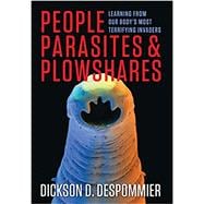 People, Parasites, and Plowshares,9780231161947