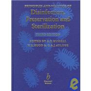Principles and Practice of Disinfection, Preservation, and Sterilization