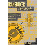 Transducer Handbook : User's Directory of Electrical Transducers