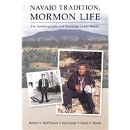 Navajo Tradition, Mormon Life