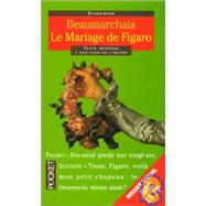 Le Marriage De Figaro the Marriage of Figaro